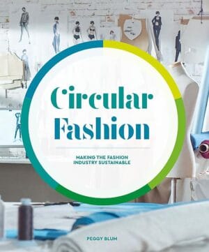 Circular Fashion: A Supply Chain for Sustainability in the Textile and Apparel Industry
