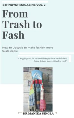 From Trash to Fash