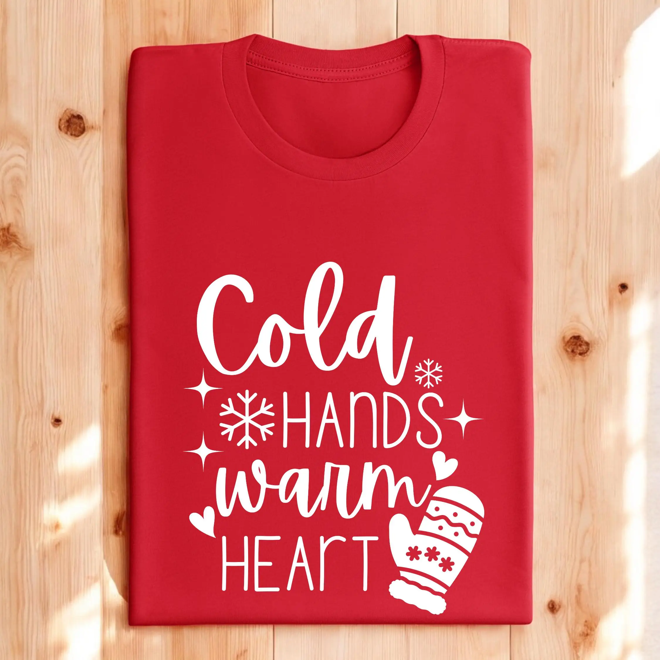 Cold Hands Warm HearT T Shirt Women Winter Holiday s Hello Funny Christmas Clothing