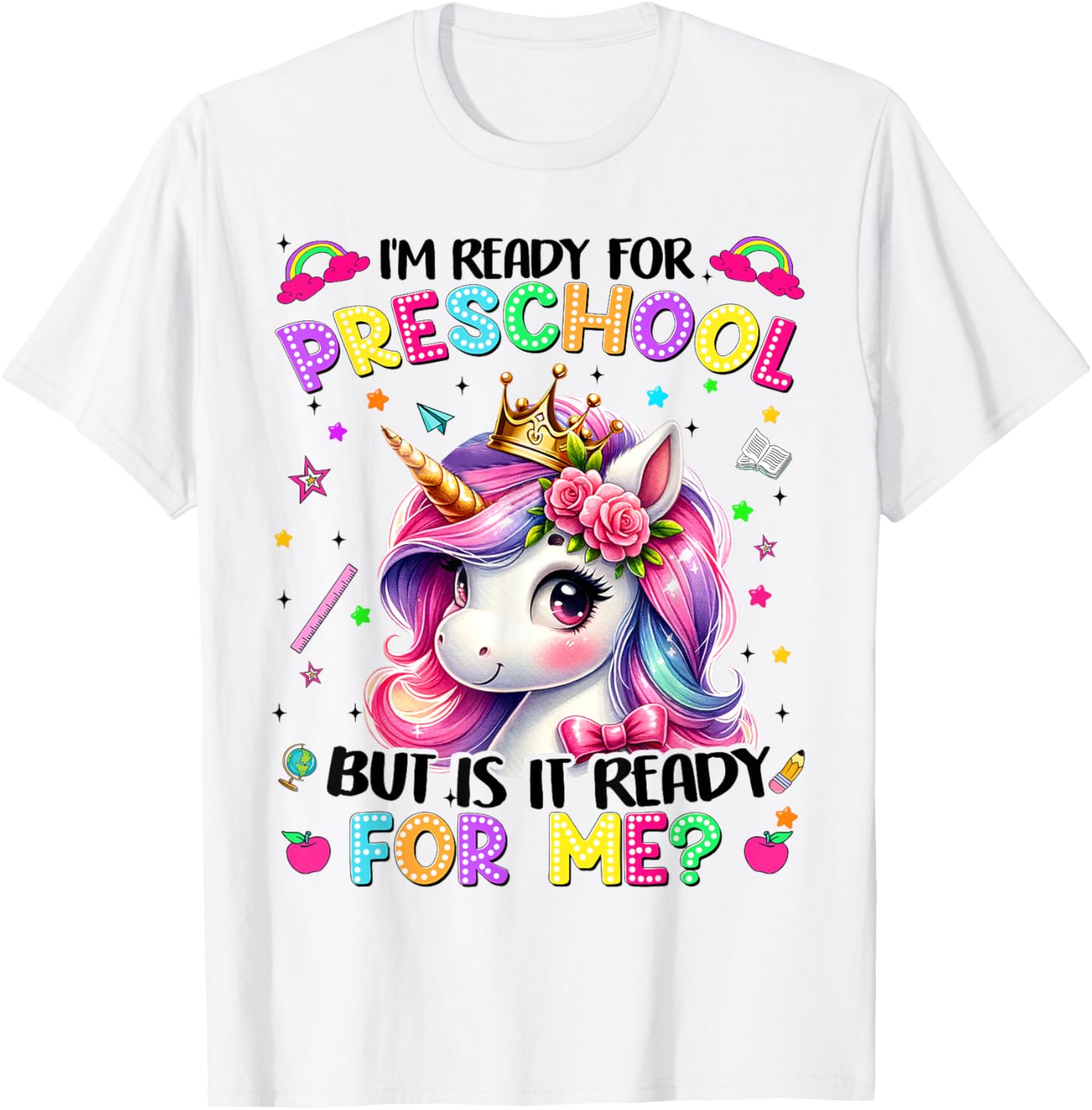 Im Ready For Preschool Unicorn First Day Of School Girls T-Shirt