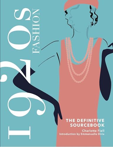 1920s Fashion Sourcebook (Fashion Sourcebooks)