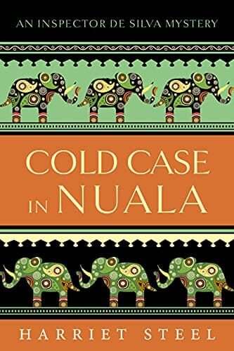 Cold Case in Nuala (The Inspector de Silva Mysteries Book 10)