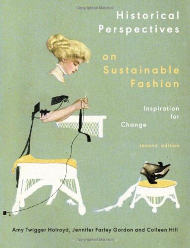 Drawing from History: Exploring Sustainable Fashion Through a Historical Lens