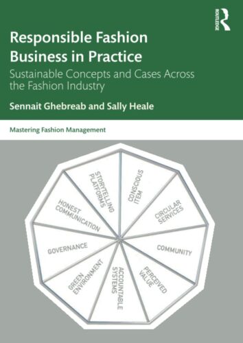 Responsible Fashion Business in Practice (Mastering Fashion Management)