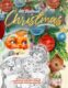 Old Fashioned Christmas coloring book for adults. Retro Christmas coloring inspired by authentic vintage christmas coloring pictures.: Classic … book for adults relaxation at CHRISTMAS time