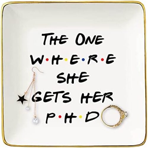 PhD Graduation Ring Dish-Doctorates Degree Doctor Student Graduate Jewelry Tray for Women Best Friend Daughter Cousin Sister – The One Where She Gets Her PHD – Jewelry Holder Ring Dish Trinket Tray